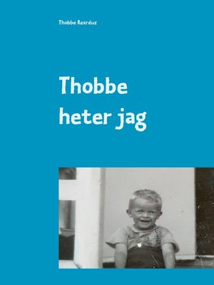 cover image of Thobbe heter jag